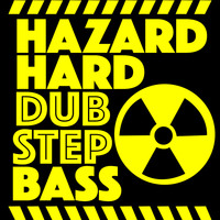 Dubstep DJ|Dubstep! - Hazard: Hard Dubstep Bass