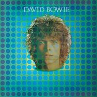 David Bowie - David Bowie (aka Space Oddity) (2015 Remaster)