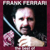 Frank Ferrari - The Best of Frank Ferrari