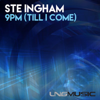 Ste Ingham - 9pm (Till I Come)