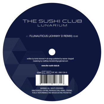 The Sushi Club - Lunarium Remixes