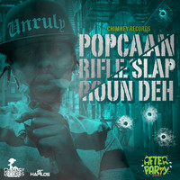 Popcaan - Rifle Slap Roun Deh - Single