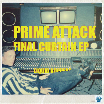 Prime Attack - Final Curtain EP