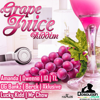 Various Artists - Grape Juice Riddim
