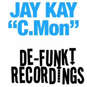 Jay Kay - C'Mon