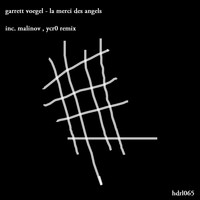 Garrett Voegel - La Merci Des Angels