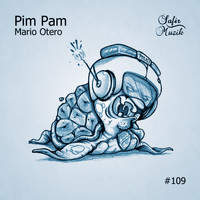 Mario Otero - Pim Pam