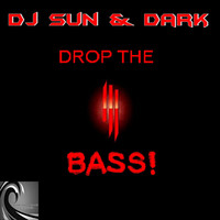 DJ Sun & Dark - Drop The Bass