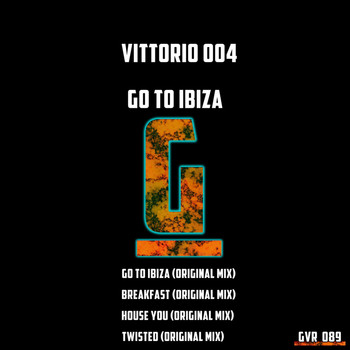 Vittorio 004 - Go To Ibiza