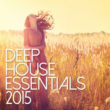 Various Artists - Deep House Essentials 2015