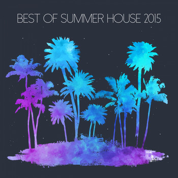 Various Artists - Best Of Summer House 2015