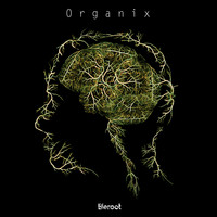Liferoot - Organix