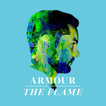 Armour - The Flame - EP