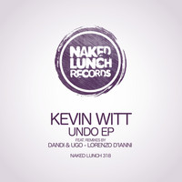 Kevin Witt - Undo EP