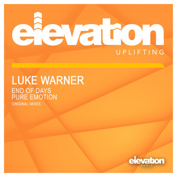 Luke Warner - End of Days / Pure Emotion