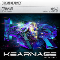 Bryan Kearney - Awaken (UCast Rewake)