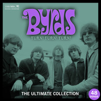 The Byrds - Turn! Turn! Turn! The Byrds Ultimate Collection
