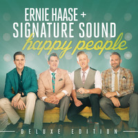 Ernie Haase & Signature Sound - Happy People Deluxe Edition