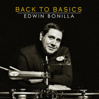 Edwin Bonilla - Back To Basics