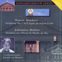 Concertgebouw Orchestra - Bruckner: Symphony No. 7 & Brahms: Variations on a Theme by Haydn