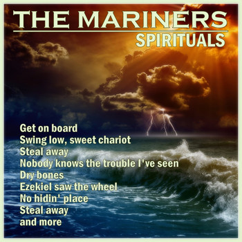 The Mariners - The Mariners Sing Spirituals