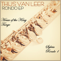 Thijs Van Leer - Rondo EP
