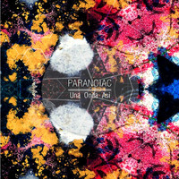 Paranoiac - Una Onda Asi