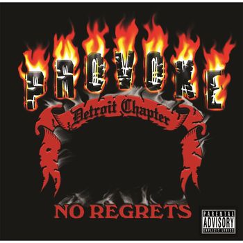 Provoke - No Regrets (Explicit)