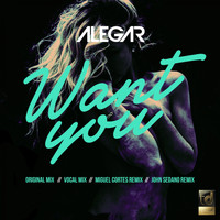 Alegar - Want You
