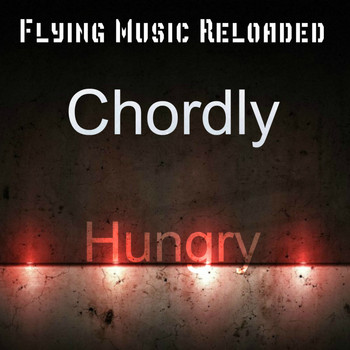 Chordly - Hungry