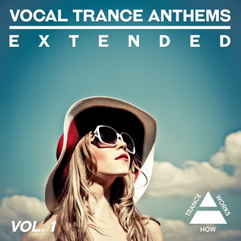 Various Artists - Vocal Trance Anthems Extended, Vol. 1