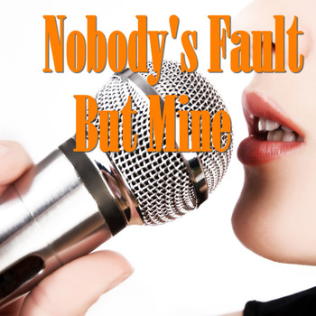 Various Artists - Nobody's Fault But Mine