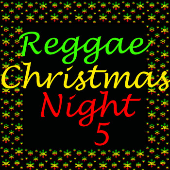 Various Artists - Reggae Christmas Night, Vol. 5