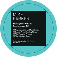 Mike Parker - Transgression and Punishment EP