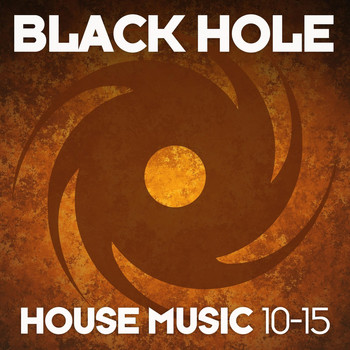 Various Artists - Black Hole House Music 10-15