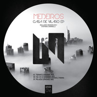 Medeiros - Casa De Vilaro EP