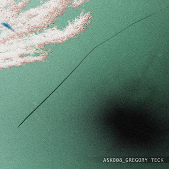 Gregory Teck - ASK008 EP