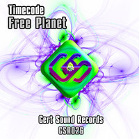 Timecode - Free Planet