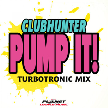 Clubhunter - Pump It!
