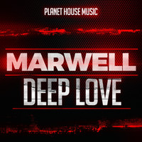 Marwell - Deep Love