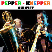 Pepper Adams - Pepper - Knepper (Bonus Track Version)