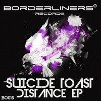 Suicide Toast - Distance EP