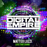 Matteo Luzzi - Lose That Sound