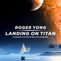 Roger Yong - Landing On Titan