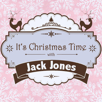 Jack Jones - It's Christmas Time with Jack Jones
