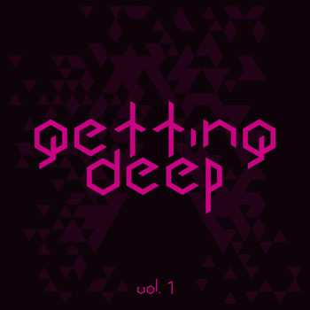 Various Artists - Getting Deep, Vol. 10