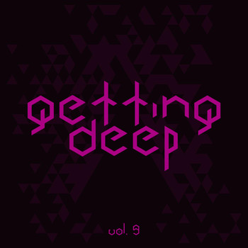 Various Artists - Getting Deep, Vol. 9