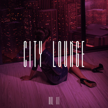 Various Artists - City Lounge, Vol. 3