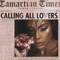 Tamar Braxton - Calling All Lovers (Deluxe)