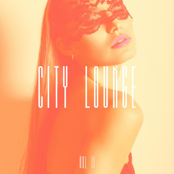 Various Artists - City Lounge, Vol. 2